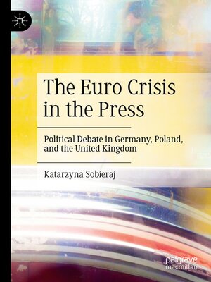 cover image of The Euro Crisis in the Press